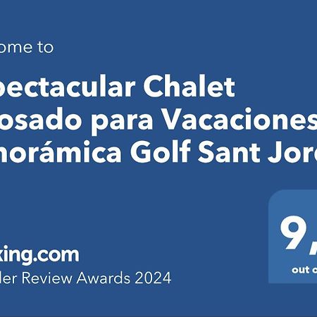 Espectacular Chalet Adosado Para Vacaciones En Panoramica Golf Sant Jordi Extérieur photo